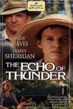 Nonton Film The Echo of Thunder (1998) Subtitle Indonesia Streaming Movie Download