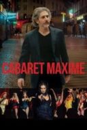 Layarkaca21 LK21 Dunia21 Nonton Film Cabaret Maxime (2018) Subtitle Indonesia Streaming Movie Download