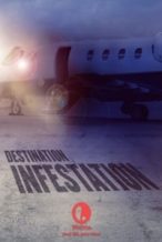 Nonton Film Destination: Infestation (2007) Subtitle Indonesia Streaming Movie Download