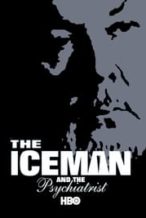 Nonton Film The Iceman and the Psychiatrist (2004) Subtitle Indonesia Streaming Movie Download