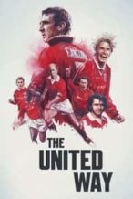 Nonton Film The United Way (2021) Subtitle Indonesia Streaming Movie Download