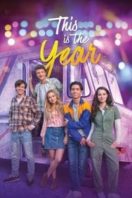 Layarkaca21 LK21 Dunia21 Nonton Film This Is the Year (2021) Subtitle Indonesia Streaming Movie Download