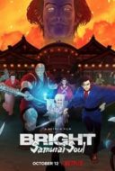 Layarkaca21 LK21 Dunia21 Nonton Film Bright: Samurai Soul (2021) Subtitle Indonesia Streaming Movie Download