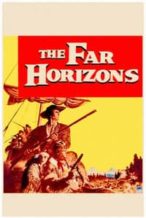 Nonton Film The Far Horizons (1955) Subtitle Indonesia Streaming Movie Download
