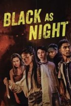 Nonton Film Black as Night (2021) Subtitle Indonesia Streaming Movie Download