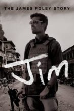 Nonton Film Jim: The James Foley Story (2016) Subtitle Indonesia Streaming Movie Download