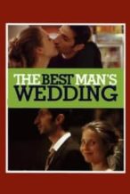 Nonton Film The Best Man’s Wedding (2000) Subtitle Indonesia Streaming Movie Download