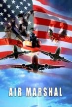 Nonton Film Air Marshall (2003) Subtitle Indonesia Streaming Movie Download