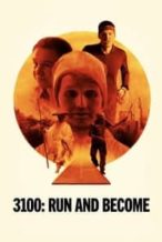 Nonton Film 3100: Run and Become (2018) Subtitle Indonesia Streaming Movie Download