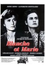 Nonton Film Blanche and Marie (1985) Subtitle Indonesia Streaming Movie Download