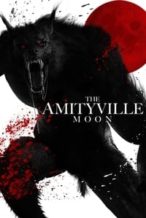 Nonton Film The Amityville Moon (2021) Subtitle Indonesia Streaming Movie Download