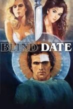 Nonton Film Blind Date (1984) Subtitle Indonesia Streaming Movie Download