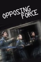 Nonton Film Opposing Force (1986) Subtitle Indonesia Streaming Movie Download