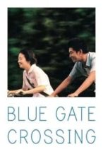 Nonton Film Blue Gate Crossing (2002) Subtitle Indonesia Streaming Movie Download