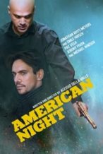 Nonton Film American Night (2021) Subtitle Indonesia Streaming Movie Download