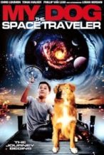 Nonton Film My Dog the Space Traveler (2013) Subtitle Indonesia Streaming Movie Download