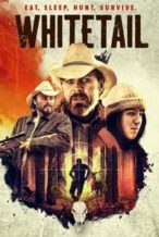 Nonton Film Whitetail (2021) Subtitle Indonesia Streaming Movie Download