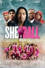 Nonton Film She Ball (2020) Subtitle Indonesia Streaming Movie Download