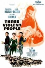 Three Violent People (1956)