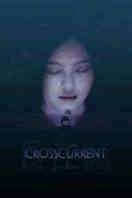 Layarkaca21 LK21 Dunia21 Nonton Film Crosscurrent (2016) Subtitle Indonesia Streaming Movie Download