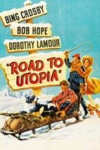 Nonton Film Road to Utopia (1945) Subtitle Indonesia Streaming Movie Download