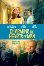 Nonton Film Charming the Hearts of Men (2020) Subtitle Indonesia Streaming Movie Download