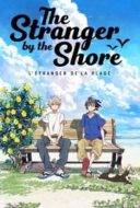 Layarkaca21 LK21 Dunia21 Nonton Film The Stranger by the Shore (2020) Subtitle Indonesia Streaming Movie Download