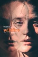 Layarkaca21 LK21 Dunia21 Nonton Film Wildfire (2021) Subtitle Indonesia Streaming Movie Download