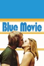 Nonton Film Blue Movie (1971) Subtitle Indonesia Streaming Movie Download