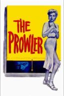 Layarkaca21 LK21 Dunia21 Nonton Film The Prowler (1951) Subtitle Indonesia Streaming Movie Download
