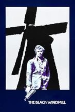 Nonton Film The Black Windmill (1974) Subtitle Indonesia Streaming Movie Download