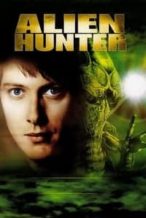 Nonton Film Alien Hunter (2003) Subtitle Indonesia Streaming Movie Download
