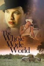 Nonton Film The Whole Wide World (1996) Subtitle Indonesia Streaming Movie Download