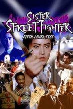 Nonton Film Sister Street Fighter: Fifth Level Fist (1976) Subtitle Indonesia Streaming Movie Download
