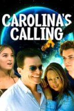 Nonton Film Carolina’s Calling (2021) Subtitle Indonesia Streaming Movie Download