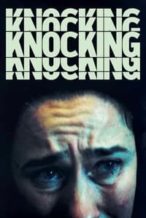 Nonton Film Knocking (2021) Subtitle Indonesia Streaming Movie Download