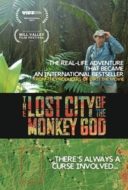 Layarkaca21 LK21 Dunia21 Nonton Film The Lost City of the Monkey God (2018) Subtitle Indonesia Streaming Movie Download
