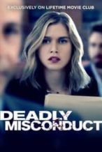 Nonton Film Deadly Misconduct (2021) Subtitle Indonesia Streaming Movie Download