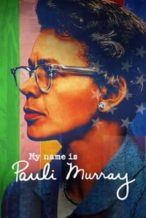 Nonton Film My Name Is Pauli Murray (2021) Subtitle Indonesia Streaming Movie Download
