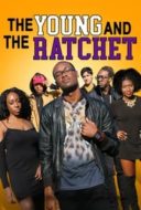 Layarkaca21 LK21 Dunia21 Nonton Film The Young and the Ratchet (2021) Subtitle Indonesia Streaming Movie Download