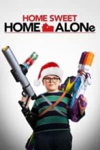 Nonton Film Home Sweet Home Alone (2021) Subtitle Indonesia Streaming Movie Download