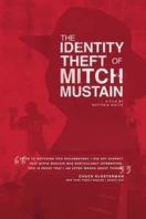 Layarkaca21 LK21 Dunia21 Nonton Film The Identity Theft of Mitch Mustain (2013) Subtitle Indonesia Streaming Movie Download