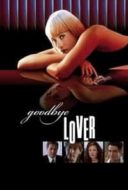 Layarkaca21 LK21 Dunia21 Nonton Film Goodbye Lover (1998) Subtitle Indonesia Streaming Movie Download