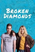 Nonton Film Broken Diamonds (2021) Subtitle Indonesia Streaming Movie Download