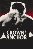 Layarkaca21 LK21 Dunia21 Nonton Film Crown and Anchor (2018) Subtitle Indonesia Streaming Movie Download