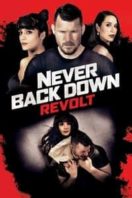 Layarkaca21 LK21 Dunia21 Nonton Film Never Back Down: Revolt (2021) Subtitle Indonesia Streaming Movie Download