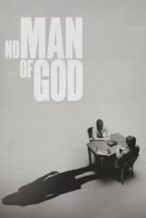Nonton Film No Man of God (2021) Subtitle Indonesia Streaming Movie Download