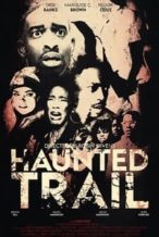 Nonton Film Haunted Trail (2021) Subtitle Indonesia Streaming Movie Download