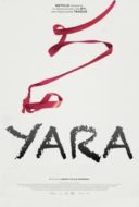 Layarkaca21 LK21 Dunia21 Nonton Film Yara (2021) Subtitle Indonesia Streaming Movie Download