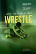 Nonton Film Wrestle (2018) Subtitle Indonesia Streaming Movie Download